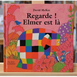 Regarde ! Elmer est là David McKee École des Loisirs Album jeunesse occasion Lyon