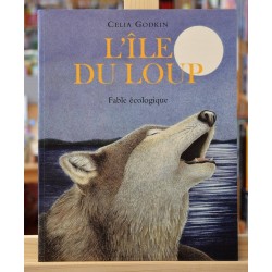 L'île du loup - Fable écologique Celia Godkin École des Loisirs Album jeunesse souple 8-11 ans occasion