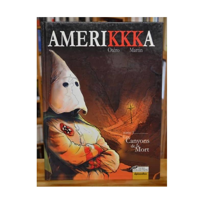 BD d'occasion Amerikkka Tome 1 (dédicacée par l'auteur) - Les Canyons de la mort
