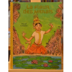 Album jeunesse d'occasion dès 6 ans La Fleur des Marais chez l'École des Loisirs
