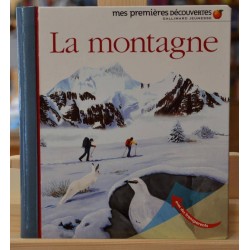 Documentaire jeunesse d'occasion La montagne - Mes premières découvertes chez Gallimard