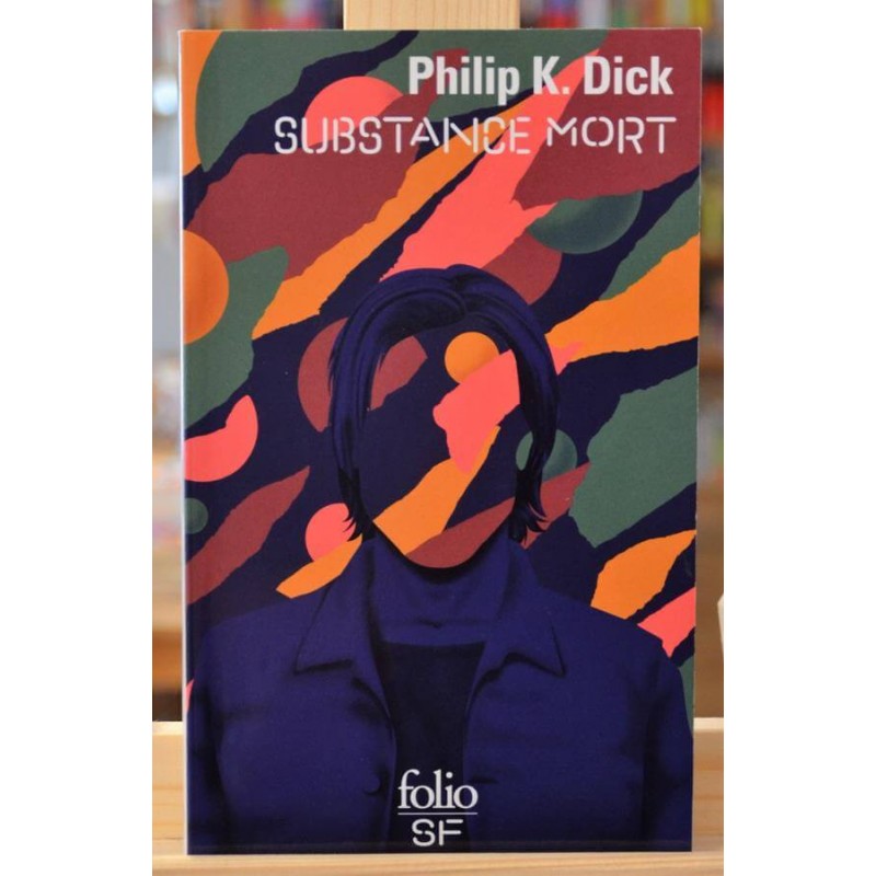 Roman SF d'occasion Substance Mort de Philip K. Dick chez Folio