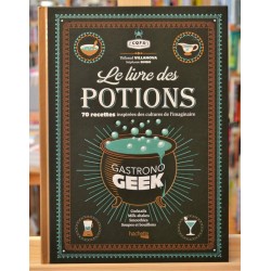 Livre de cuisine d'occasion Gastronogeek - Le livre des potions chez Hachette