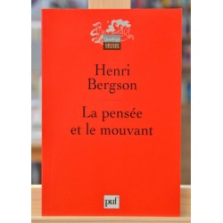 Livre philosophie d'occasion La pensée et le mouvant de Bergson
