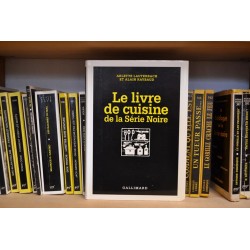 Le livre de cuisine de la Série Noire Recettes Gallimard occasion