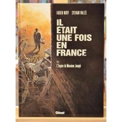 BD d'occasion Il était une fois en France de Fabien Nury Tome 1 - L'empire de Monsieur Joseph