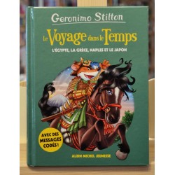 Roman jeunesse d'occasion Geronimo Stilton - Le voyage dans le temps tome 8, L'Égypte, la Grèce, Naples et le Japon