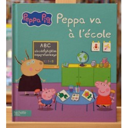 Livre Peppa Pig d'occasion - Peppa va à l'école chez Hachette jeunesse