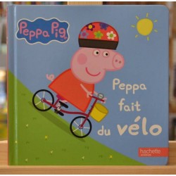 Livre Peppa Pig d'occasion Peppa fait du vélo chez Hachette jeunesse