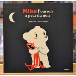 Livre Mes p'tits albums d'occasion - Mika l'ourson a peur du noir ! chez Auzou jeunesse