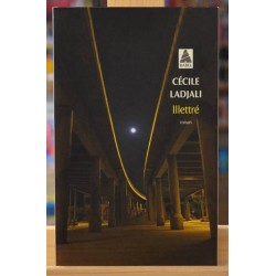 Livre d'occasion Illetré de Cécile Ladjali chez Babel