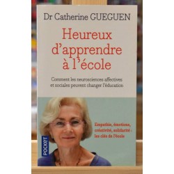 Livre d'occasion Heureux d'apprendre à l'école du Dr Catherine Gueguen