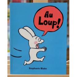 Livre d'occasion Au Loup ! par Stéphanie Blake - Collection Les Lutins chez l'École des Loisirs