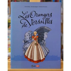 BD Les orangers de Versailles d'occasion d'Annie Pietri chez BD Kids