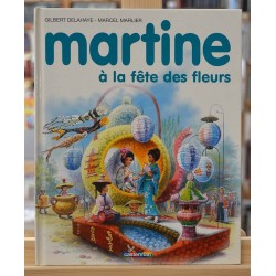Livre Martine d'occasion Martine à la fête des fleurs de Gilbert Delahaye et Marcel Marlier chez Casterman