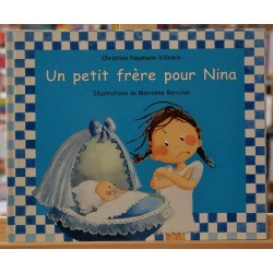 Livre d'occasion Un petit frère pour Nina de Barcilon et Naumann-Villemin chez L'école des Loisirs