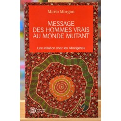 Livre d'occasion Message des hommes vrais au monde mutant chez J'ai lu, collection aventure secrète