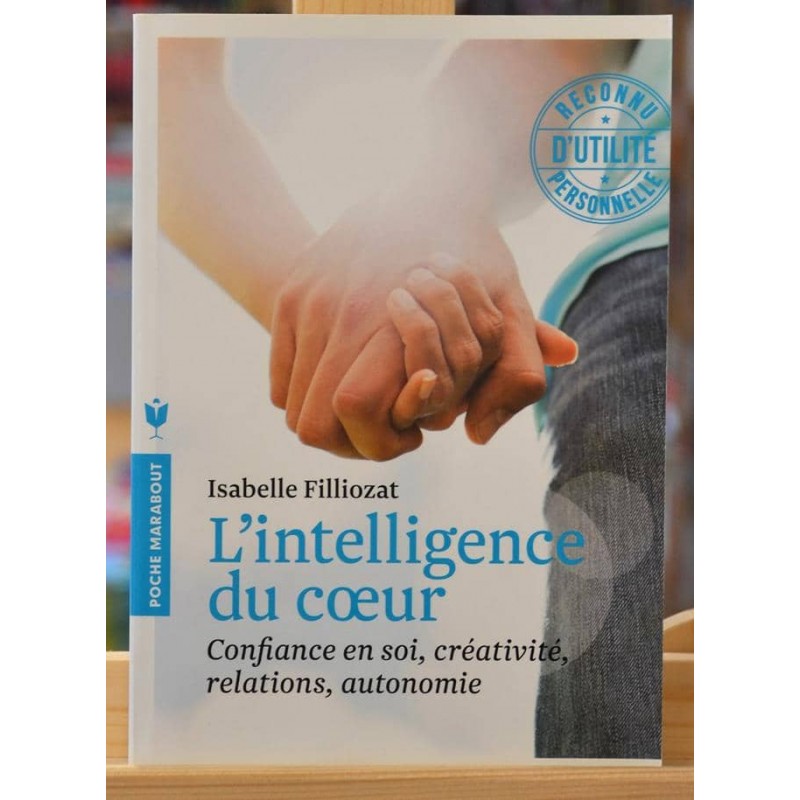 Livre d'occasion L'intelligence du coeur de Filliozat chez Marabout en Poche