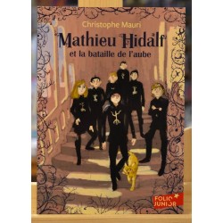Livre d'occasion Mathieu Hidalf et la bataille des Ronces 4 de Mauri chez Folio junior