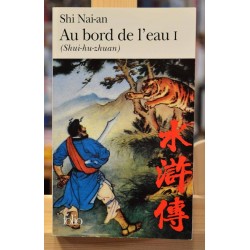 Livre d'occasion Au bord de l'eau de Shi Nai-an, Littérature chinoise chez Folio