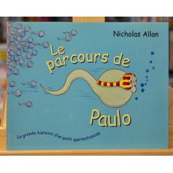 Album jeunesse d'occasion Le parcours de Paulo de Nicholas Allan - Collection Les Lutins chez l'École des Loisirs