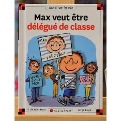 Livre Max et Lili d'occasion Max veut être délégué de classe chez Calligram