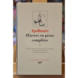 Pléiade d'occasion - Apollinaire - Oeuvres en prose complètes III