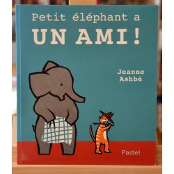 Livre d'occasion Petit éléphant a un ami de Jeanne Ashbé chez l'École des Loisirs