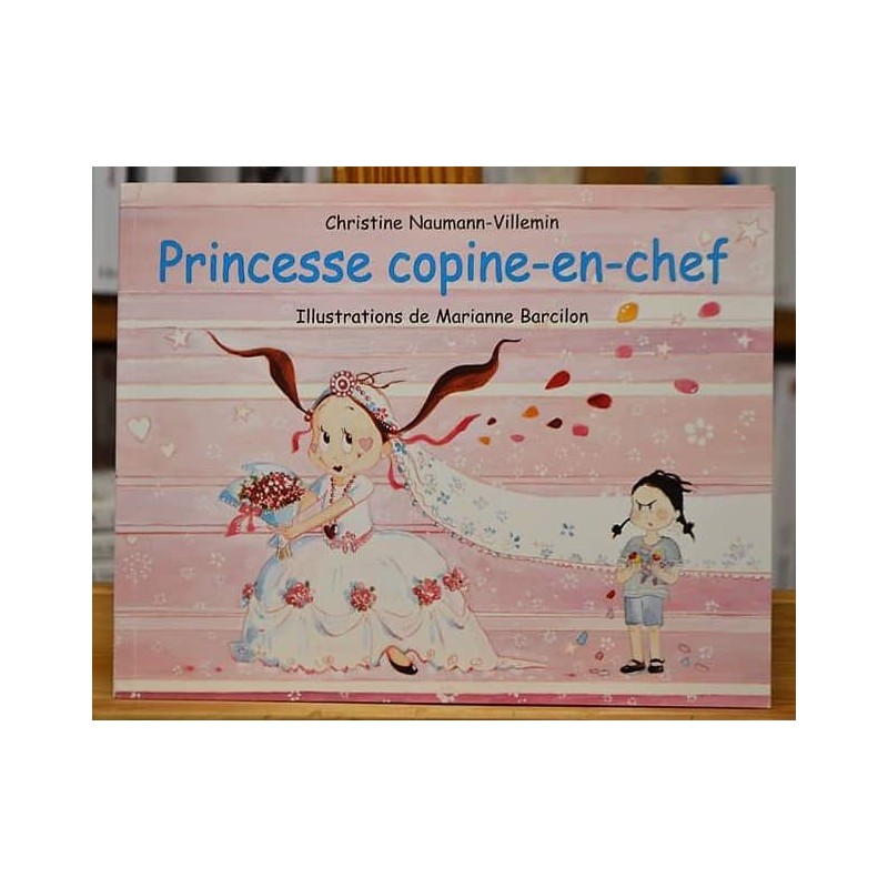 Livre d'occasion Princesse copine en chef de Naumann-Villemin et Barcilon Collection Les Lutins chez l'École des Loisirs