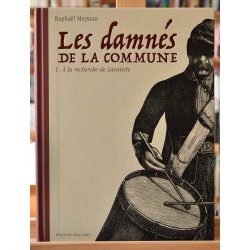 Bd d'occasion Les damnés de la Commune Tome 1 - A la recherche de Lavalette chez Delcourt
