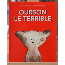 Album jeunesse d'occasion Ourson le terrible de Jolibois et Barcilon - Collection Les Lutins chez l'École des Loisirs