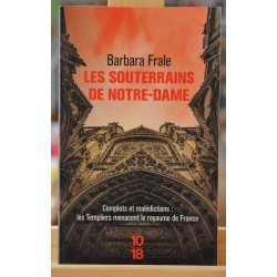 Livre d'occasion Les souterrains de Notre-Dame, de Barbara Frale, chez 10*18