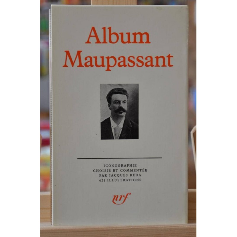 Album Maupassant La Pléiade d'occasion par Jacques Réda