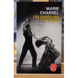 Livre d'occasion Les danseurs de l'aube de Marie Charrel chez Le Livre de poche