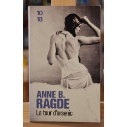Livre d'occasion La tour d'arsenic de Anne B. Ragde chez 10*18