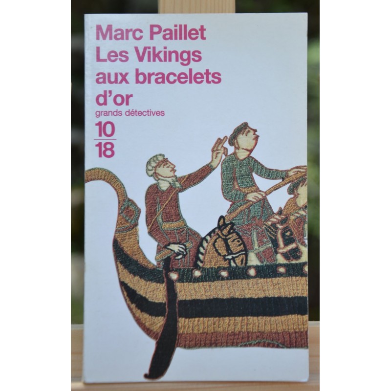 Les Vikings aux bracelets d'or, de Marc Paillet 10*18 Roman Policier poche occasion