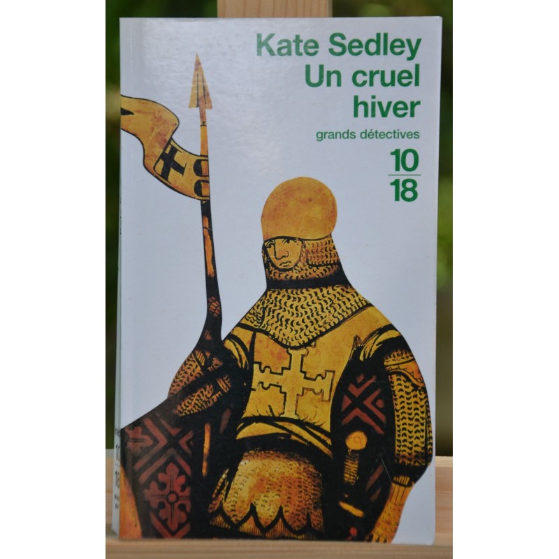 Un cruel hiver de Kate Sedley 10*18 Policier historique Poche occasion