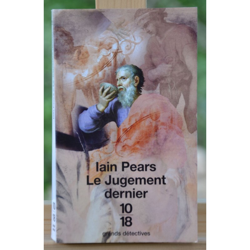 Le Jugement dernier de Iain Pears 10*18 Policier Poche occasion