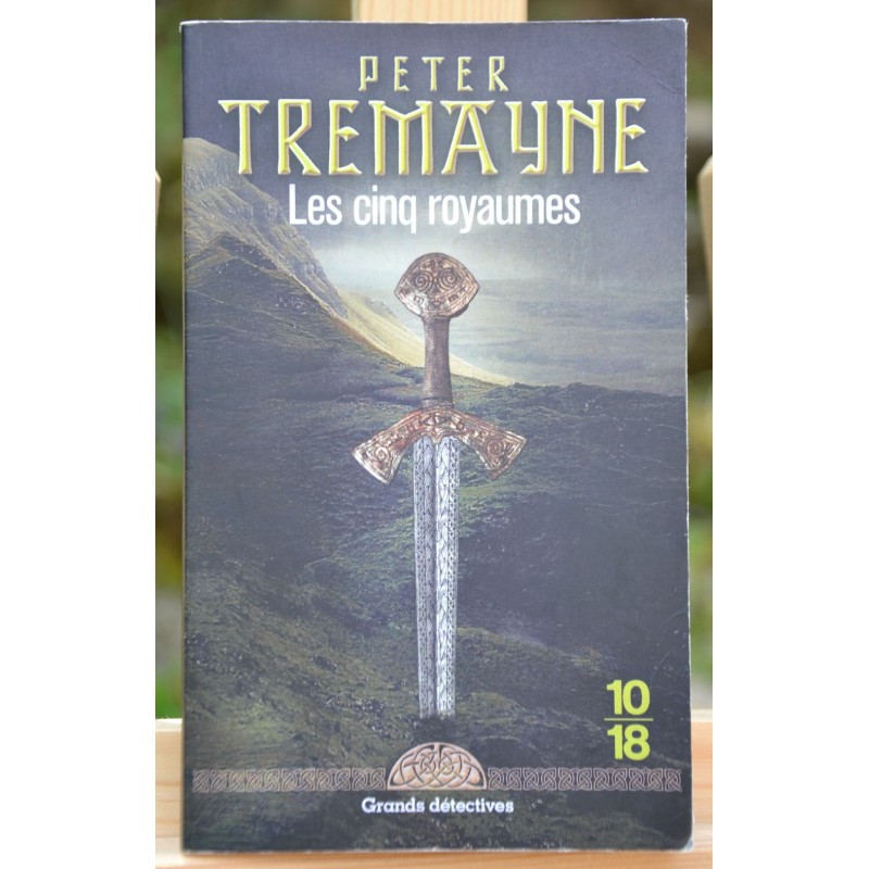 Les cinq royaumes, de Peter Tremayne 10*18 Roman Policier poche occasion