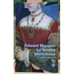 La femme silencieuse de Edward Marston 10*18 Policier historique Poche occasion