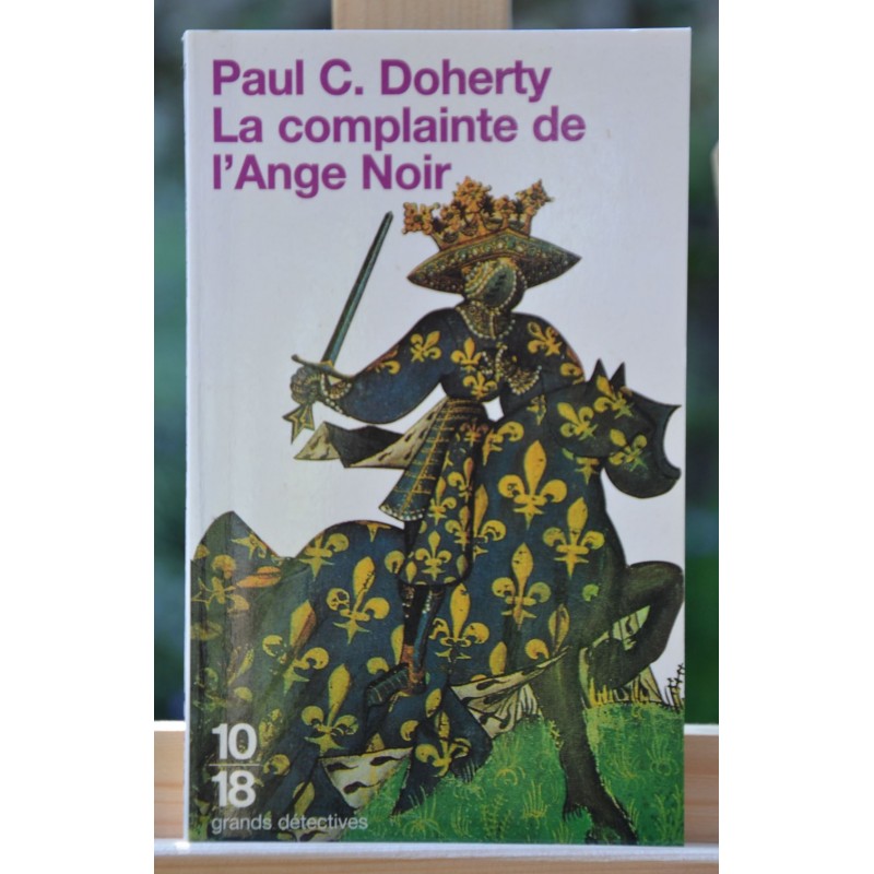 Livre d'occasion La complainte de l'Ange Noir par Paul C. Doherty format poche 10*18