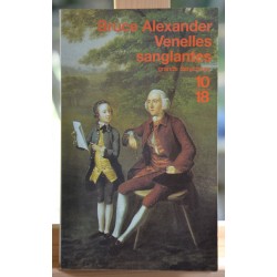 Livre d'occasion Venelles sanglantes par Bruce Alexander format poche 10*18