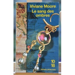 Livre d'occasion Le sang des ombres par Viviane Moore format poche 10*18