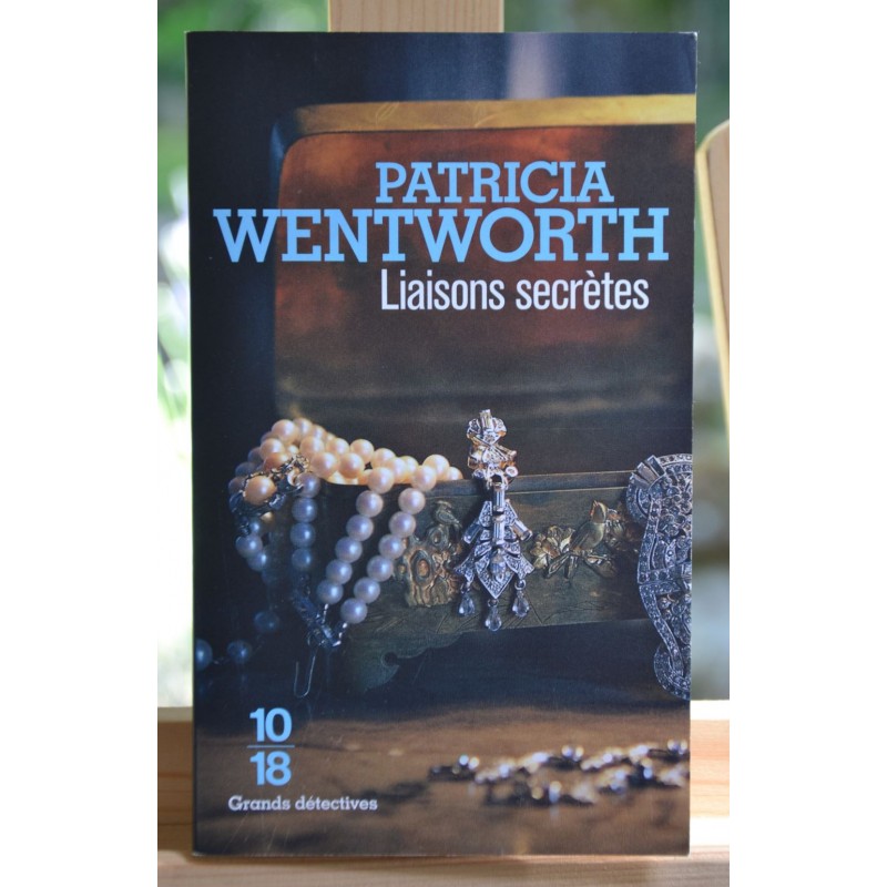 Livre d'occasion Liaisons secrètes par Patricia Wentworth format poche 10*18