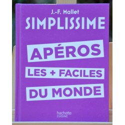 Livre Simplissime d'occasion - Apéro les + faciles du monde de J.-F. Mallet chez Hachette