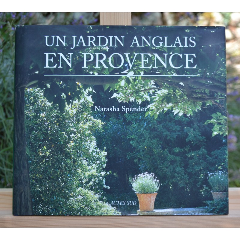 Un jardin anglais en Provence Actes Sud livre d'occasion