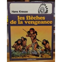 Les Peaux-Rouges Tome 5 - Les flèches de la vengeance BD occasion