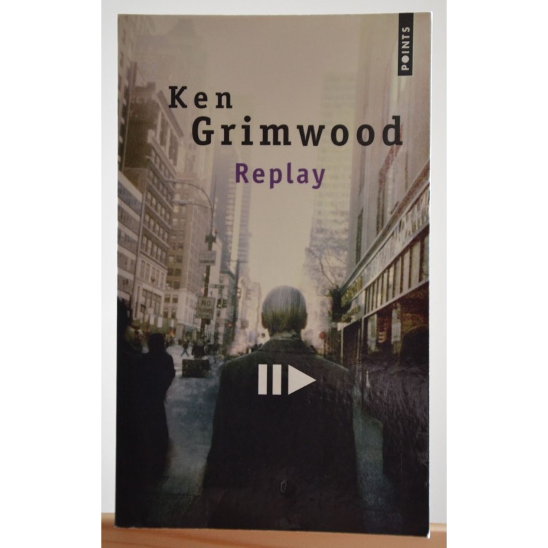 Roman Poche d'occasion Replay de Ken Grimwood chez Points