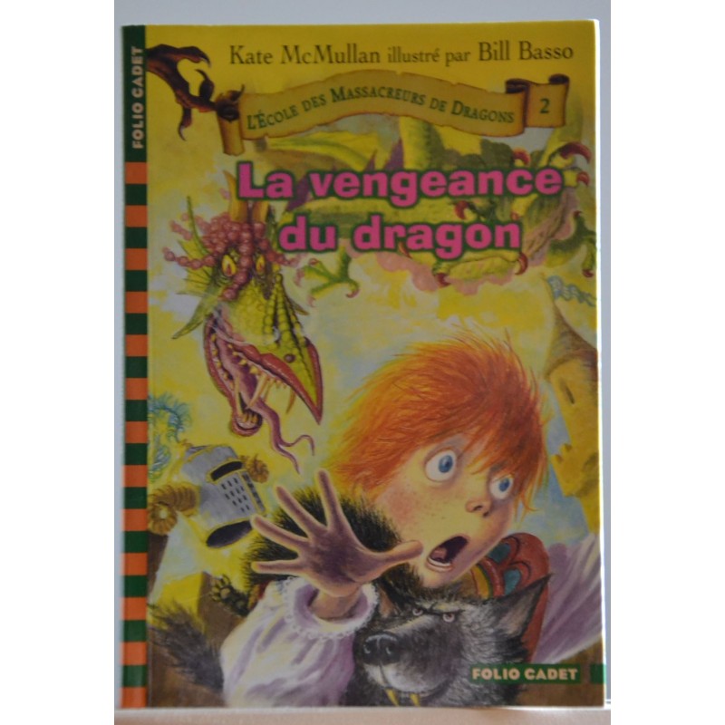 L'École des Massacreurs de Dragons, une collection jeunesse Folio cadet occasion Lyon