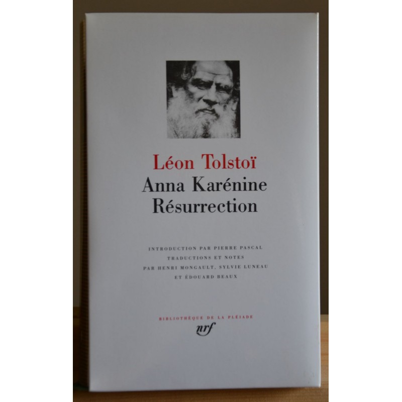 La Bibliothèque de la Pléiade - Léon Tolstoï - Anna Karénine - Résurrection Littérature occasion Le Magasin des Livres